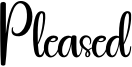 Pleased Font