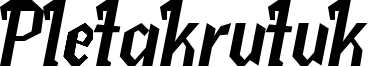 Pletakrutuk Font