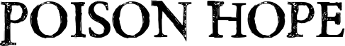 Poison Hope Font