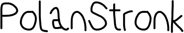 PolanStronk Font