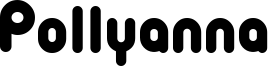 Pollyanna Font