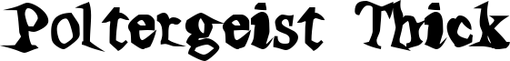 Poltergeist Thick Font