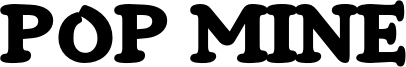 Pop Mine Font