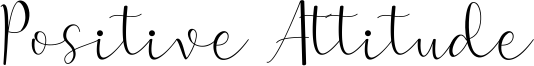 Positive Attitude Font