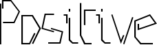 Positive Font