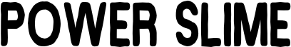 Power Slime Font