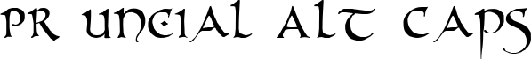 PR Uncial Alt Caps Font