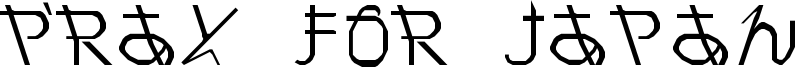 Pray for Japan Font