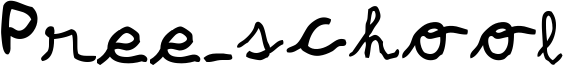 Pree-school Font