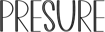 Presure.otf