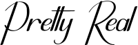 Pretty Real Font