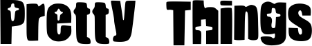 Pretty Things Font