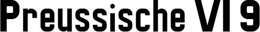 Preussische VI 9 Font