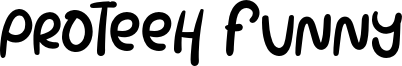 Proteeh Funny Font