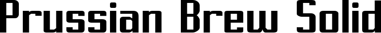 Prussian Brew Solid Font