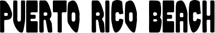 Puerto Rico Beach Font