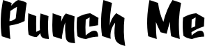 Punch Me Font