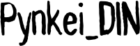 Pynkei_DIN Font