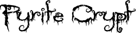 Pyrite Crypt Font