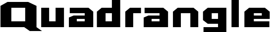 Quadrangle Font
