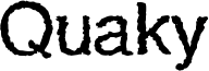 QuakyLight.ttf