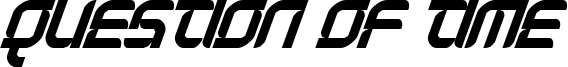 Question of Time Font