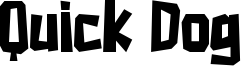 Quick Dog Font