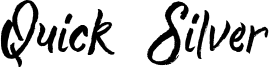 Quick Silver Font