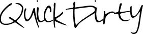 QuickDirty Font