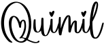 Quimil Font