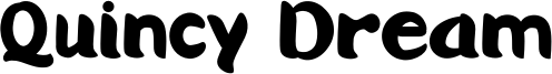 Quincy Dream Font