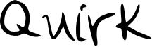 Quirk Font