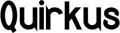 Quirkus B.ttf