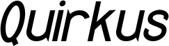 Quirkus I.ttf