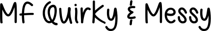Mf Quirky & Messy Font