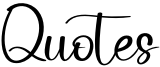 Quotes Font