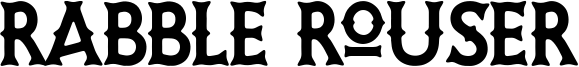Rabble Rouser Font