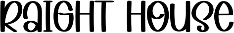Raight House Font