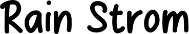 Rain Strom Font