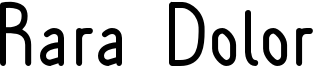 RaraDolorBold.otf