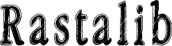 Rastalib Font