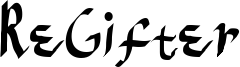 Re-Gifter.TTF