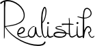 Realistik Font
