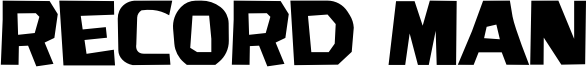 Record Man Font