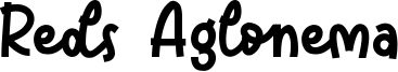 Reds Aglonema Font