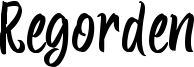 Regorden Font