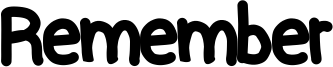 Remember Font