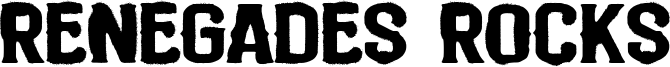 Renegades Rocks Font