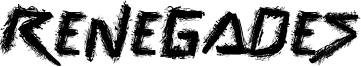 Renegades Font