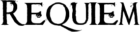 Requiem Font